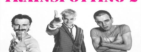 T2 Trainspotting Official Trailer 2017