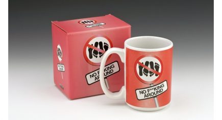 No F**king Around - Mug