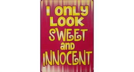 Tin Sign - Sweet and Innocent