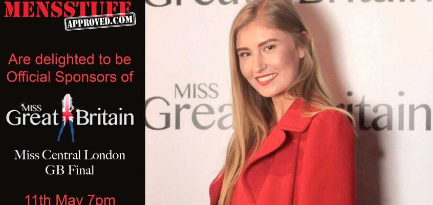 Mens Stuff Approved Interview With Miss Central London GB Finalist