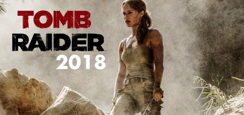 TOMB RAIDER (2018 Trailer)