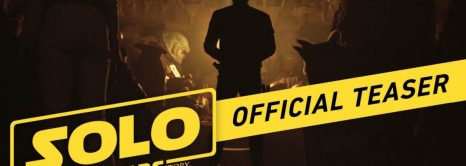 Solo: A Star Wars Story (Official Trailer)